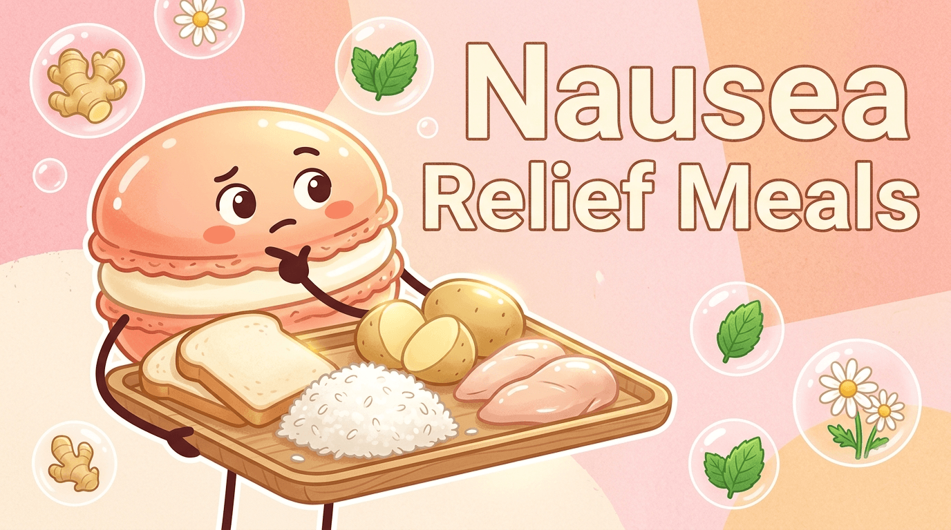 A simple 1-day meal idea for nausea