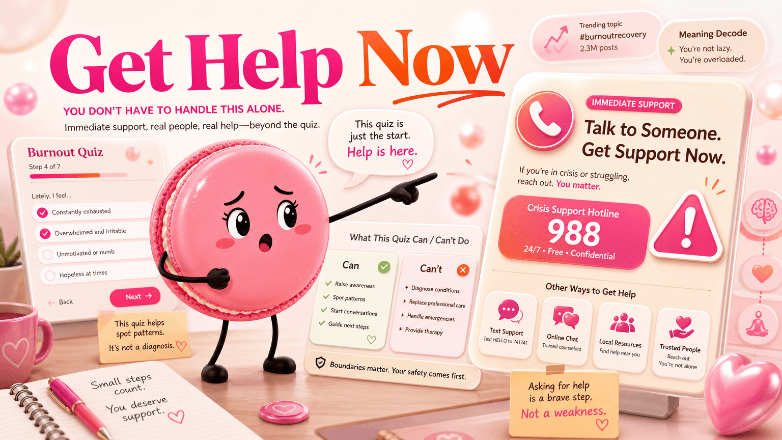 If You Need Immediate Support