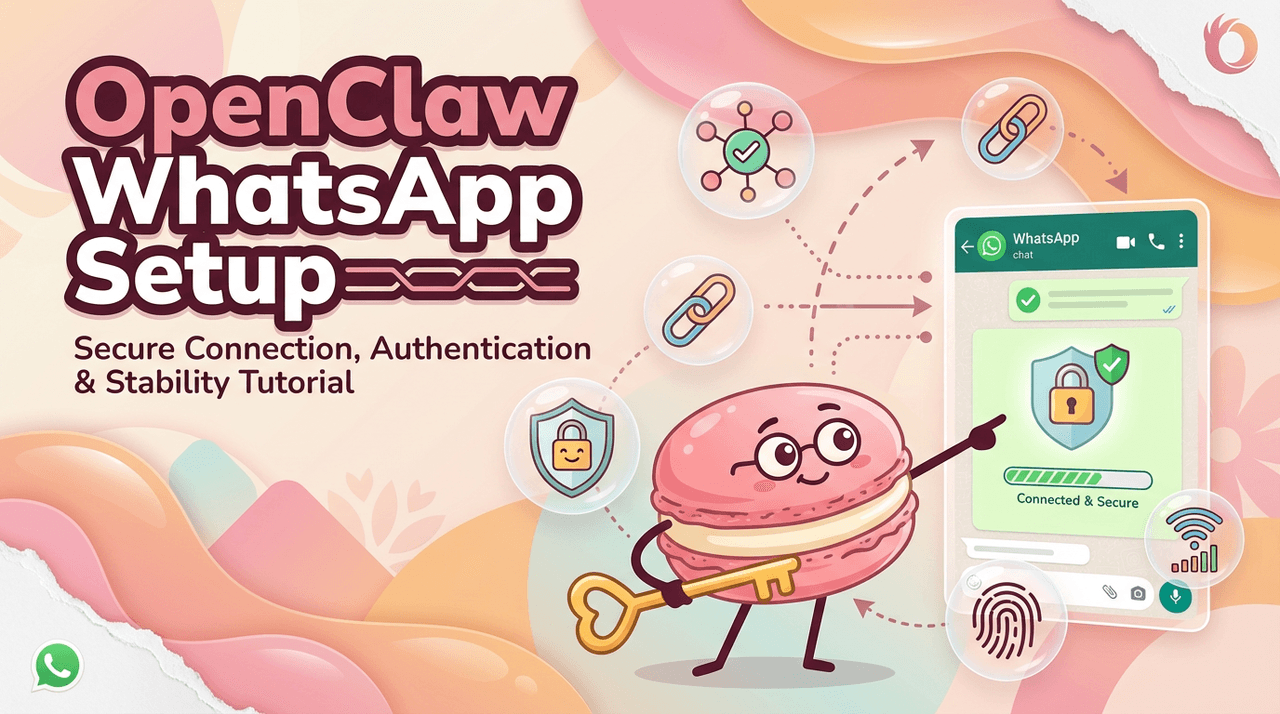 Configuración de OpenClaw para WhatsApp: Conecta, Autentica y Evita Caídas de Sesión