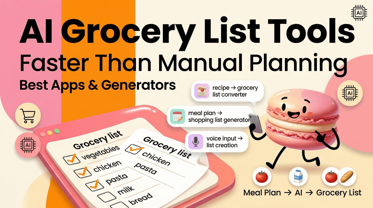 Best AI Tools for Grocery Lists: Faster Than Manual Planning