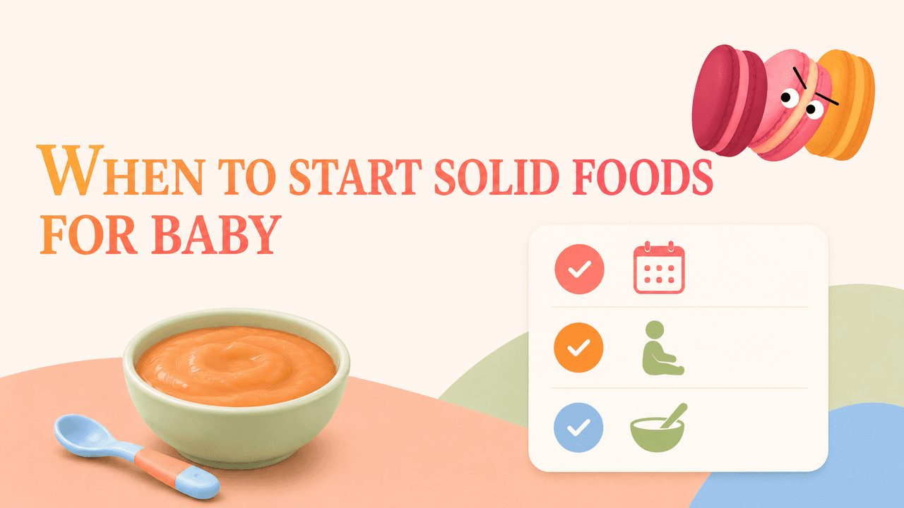 When to Start Solid Foods for Baby: What to Verify