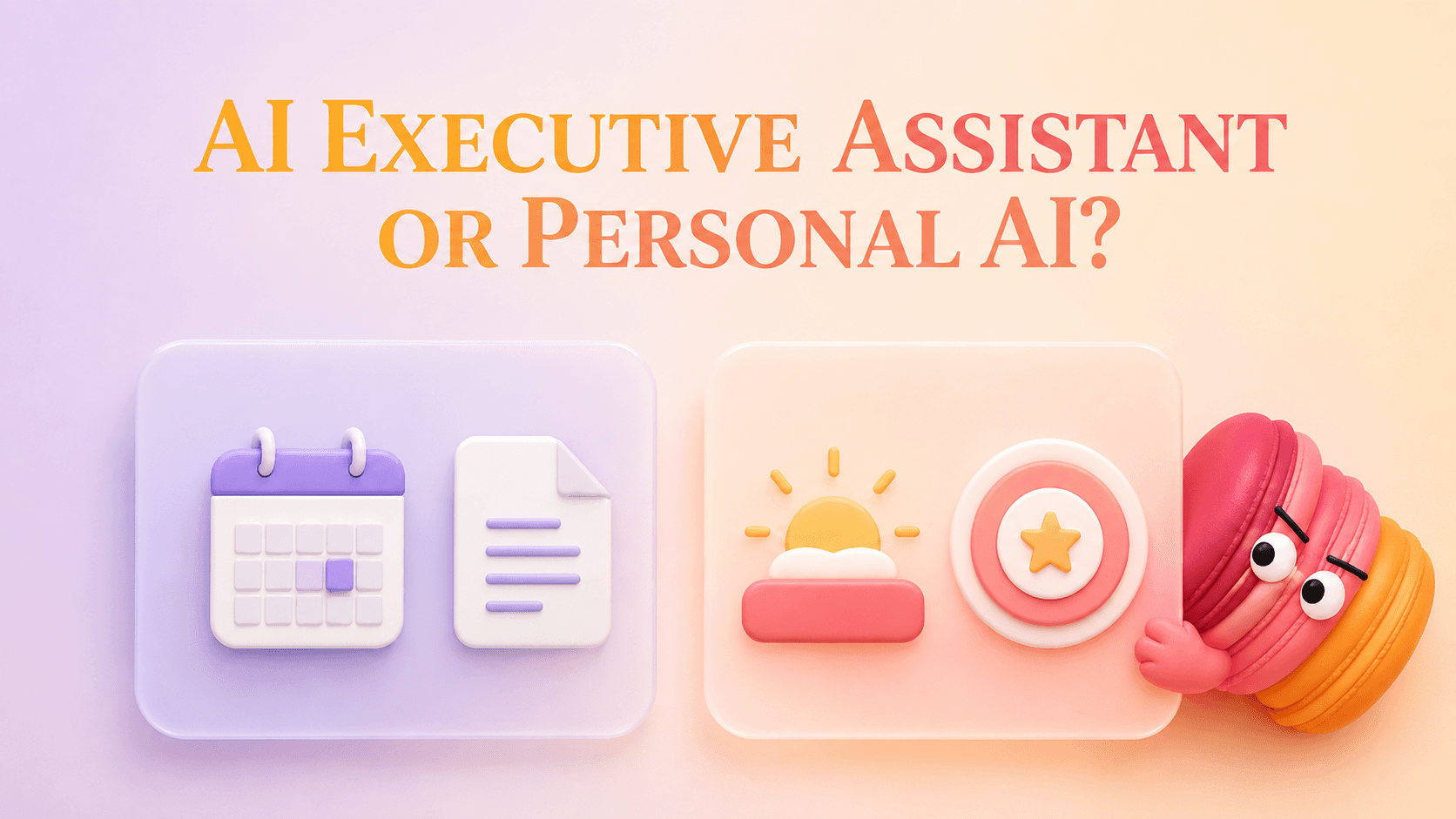 AI Executive Assistant vs Personal AI Assistant