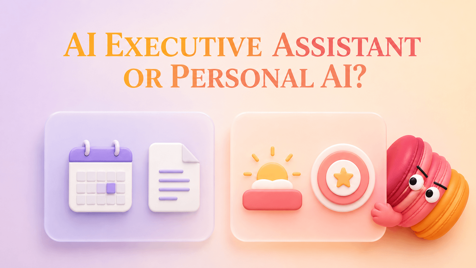 AI Executive Assistant vs Personal AI Assistant