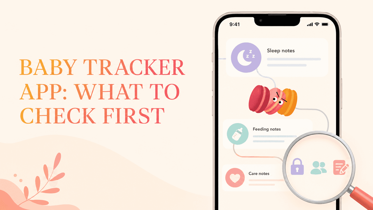 Baby Tracker App: What Parents Should Check First