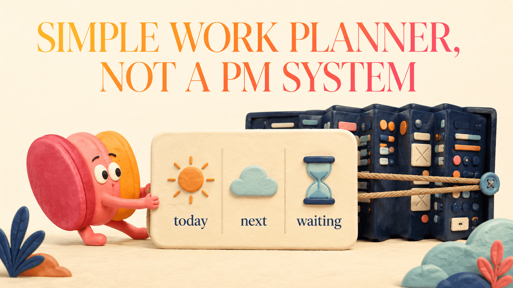 Work Planner: Organize Tasks Without Heavy PM Tools