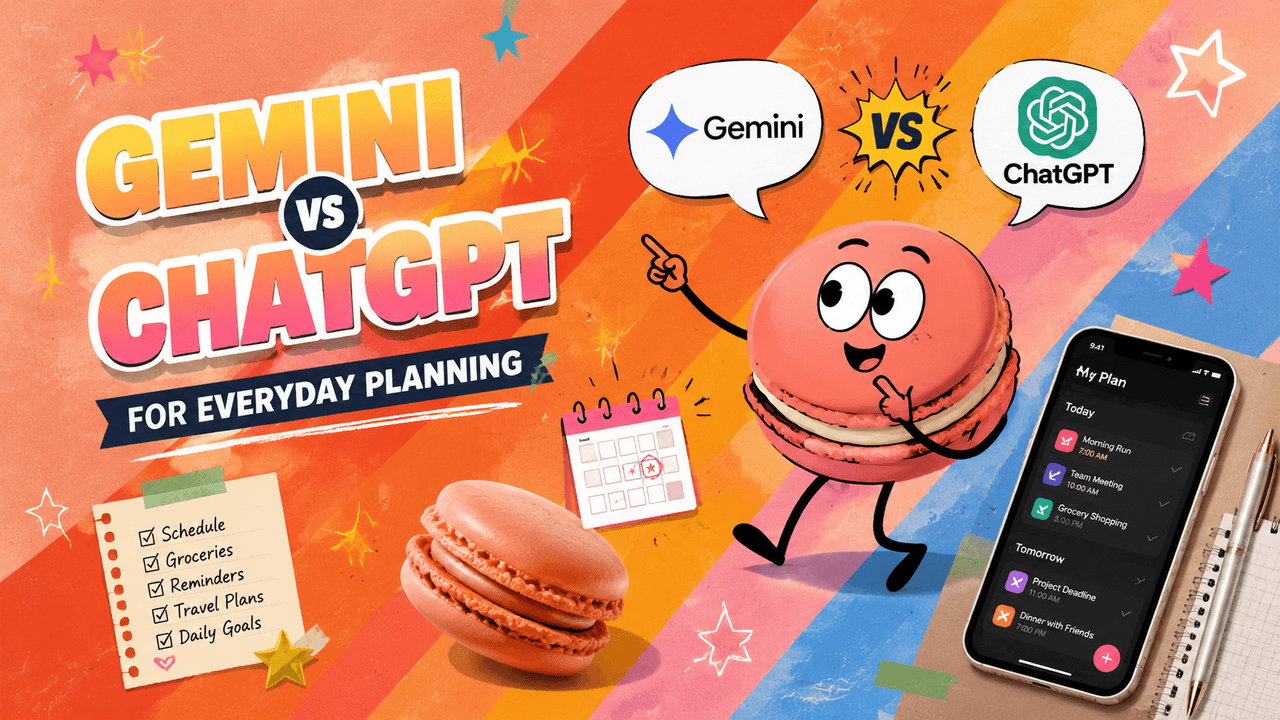 Gemini vs ChatGPT for Everyday Planning