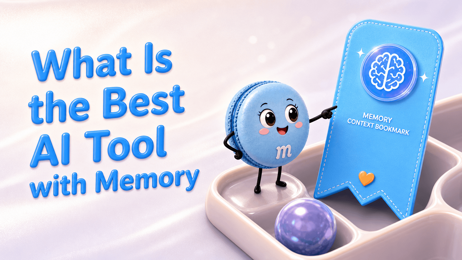What Is the Best AI Tool with Memory