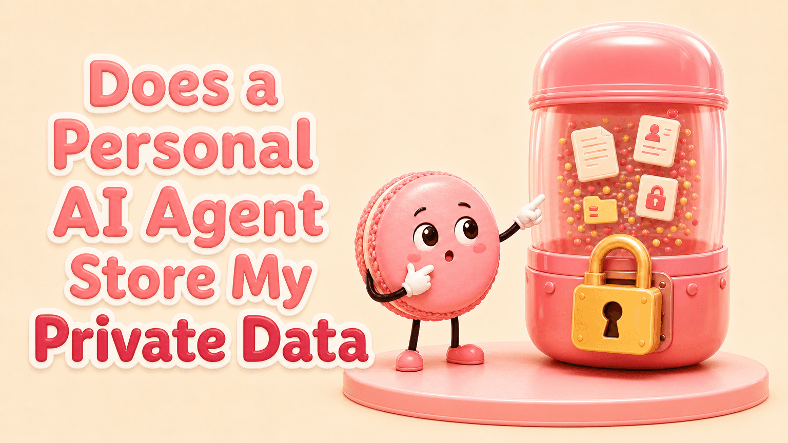 Does a Personal AI Agent Store My Private Data