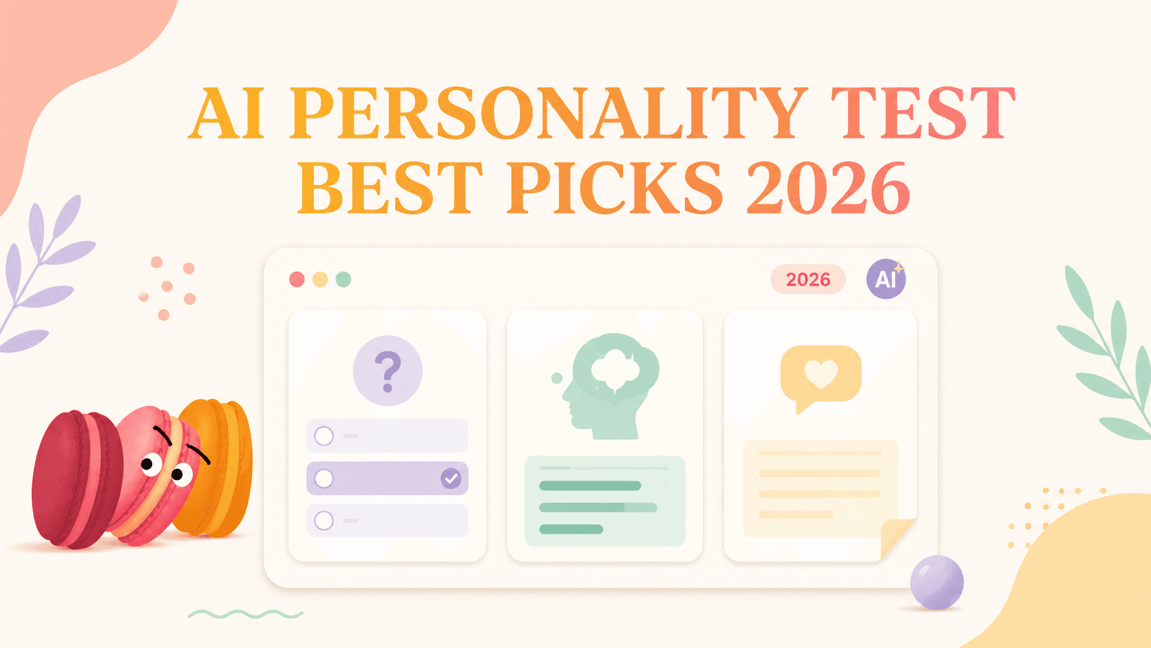 Best AI Personality Tests Worth Trying (2026)