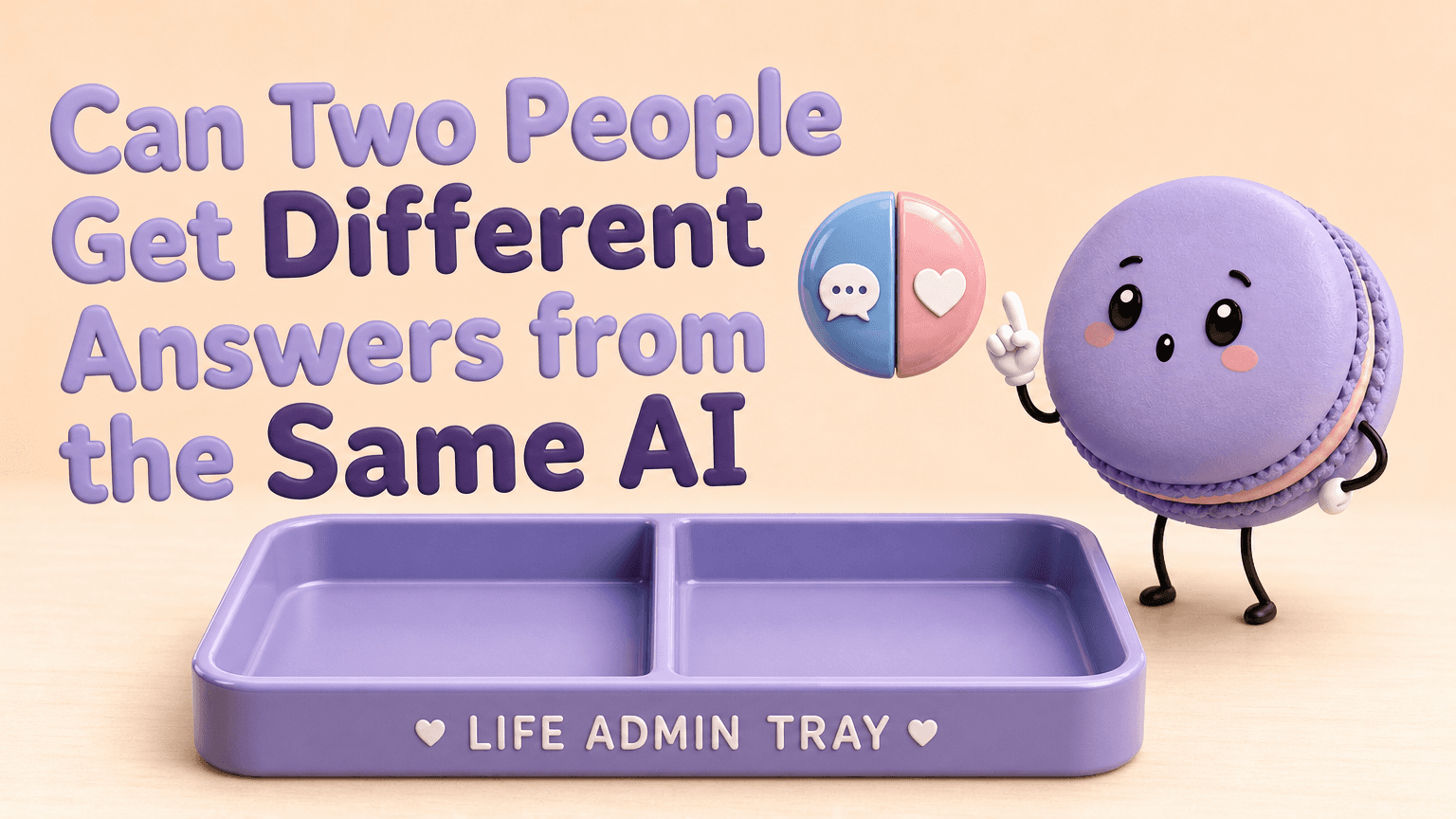 Can Two People Get Different Answers from the Same AI